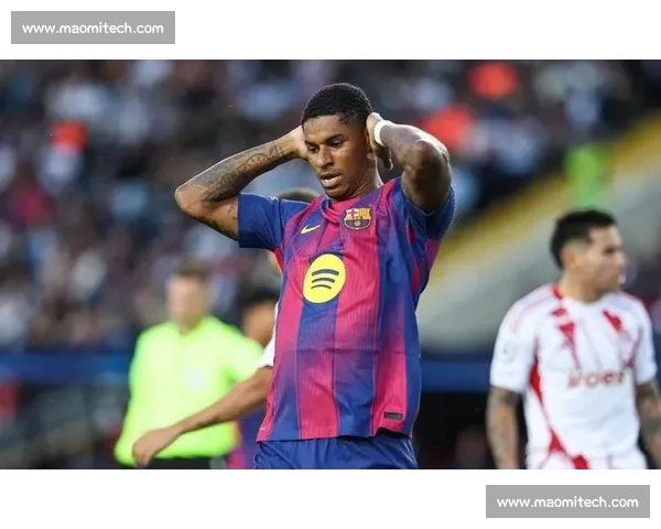 拉什福德:巴萨锋线独一档的重生之核 拉什福德:巴萨锋线独一档的重生之核